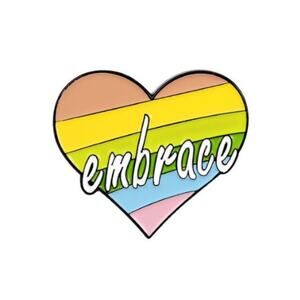 Embrace Rainbow Pin Brooch